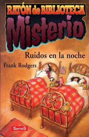 Book cover for Ruidos En La Noche - Misterio