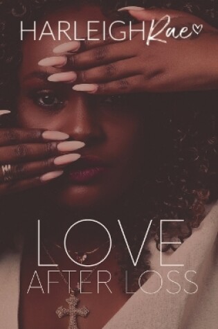 Cover of Love After Loss