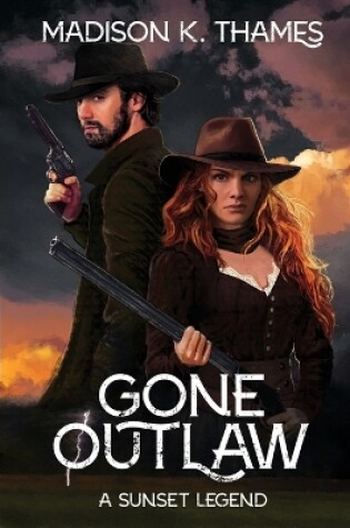 Cover of Gone Outlaw