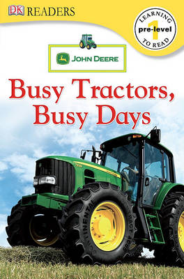 Book cover for John Deere Busy Tractors, Busy Days