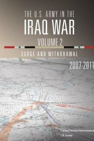 Cover of The U.S. Army in the Iraq War Volume 2