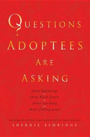 Cover of Questions Adoptees Are Asking