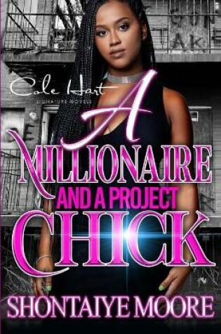 Cover of A Millionaire And A Project Chick