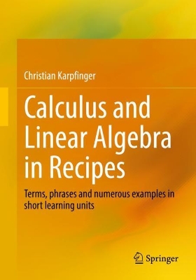 Book cover for Calculus and Linear Algebra in Recipes