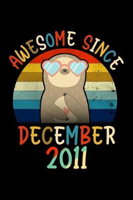 Book cover for Awesome Since December 2011