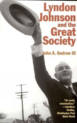 Book cover for Lyndon Johnson and the Great Society