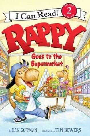 Cover of Rappy Goes to the Supermarket