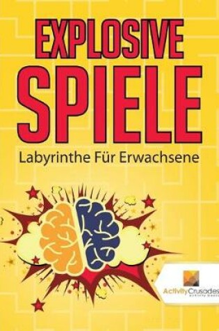 Cover of Explosive Spiele