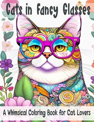 Cover of Cats in Fancy Glasses