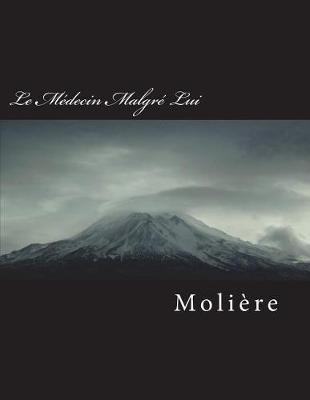 Book cover for Le M decin Malgr  Lui