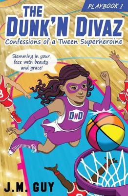 Cover of Confessions of a Tween Superheroine