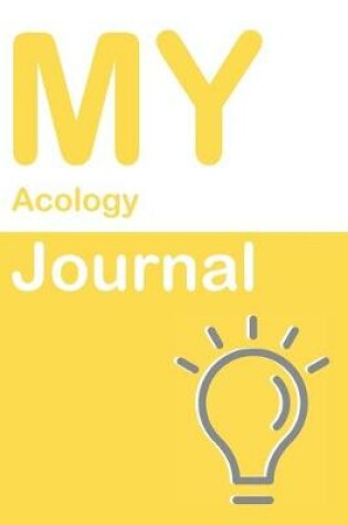 Cover of My Acology Journal