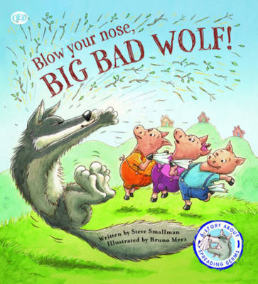 Book cover for Fairy Tales Gone Wrong: Blow Your Nose, Big Bad Wolf