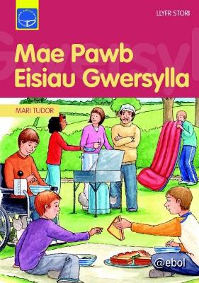 Book cover for Cyfres Darllen Difyr: Mae Pawb Eisiau Gwersylla