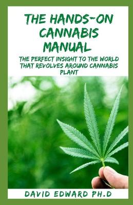 Book cover for The Hands-On Cannabis Manual