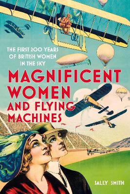 Book cover for Magnificent Women and Flying Machines