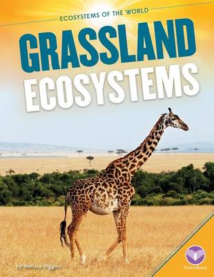 Cover of Grassland Ecosystems