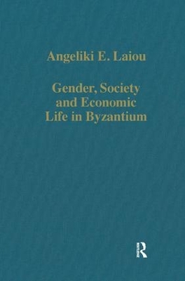 Book cover for Gender, Society and Economic Life in Byzantium