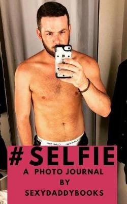 Book cover for #Selfie