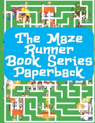 Book cover for The Maze Runner Book Series Paperback
