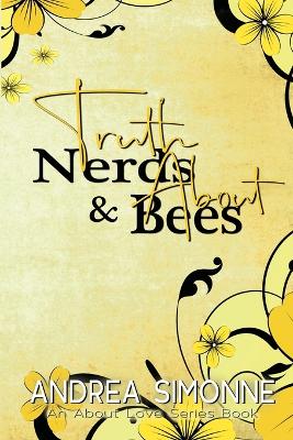 Book cover for Truth About Nerds & Bees