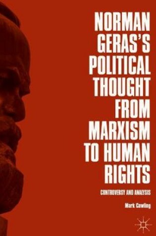 Cover of Norman Geras's Political Thought from Marxism to Human Rights