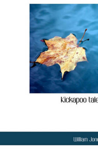 Cover of Kickapoo Tales