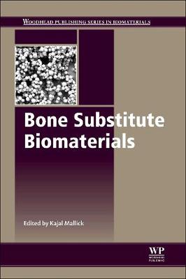 Cover of Bone Substitute Biomaterials