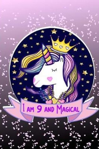 Cover of I am 9 and Magical
