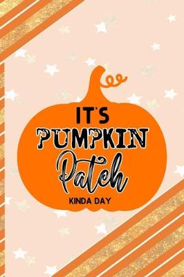 Book cover for It's Pumpkin Patch Kinda Day