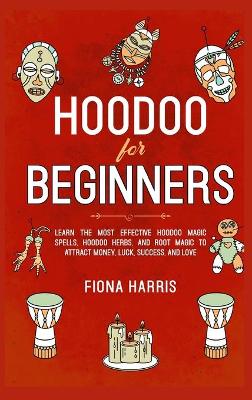 Book cover for Hoodoo for Beginners