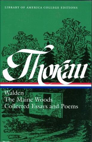 Book cover for Henry David Thoreau: Walden, The Maine Woods, Collected Essays and Poems