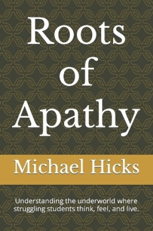Cover of Roots of Apathy