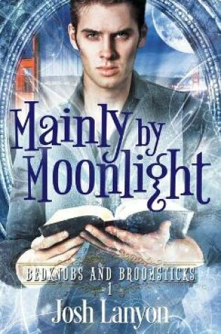 Cover of Mainly by Moonlight