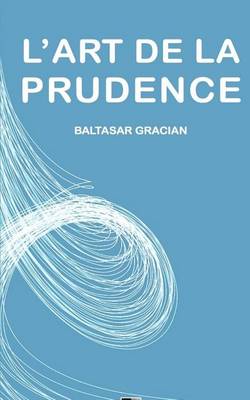 Book cover for L'Art de la Prudence