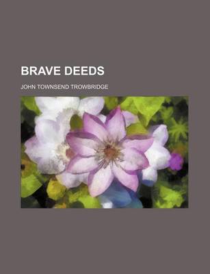 Book cover for Brave Deeds