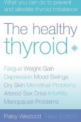 Cover of The Healthy Thyroid