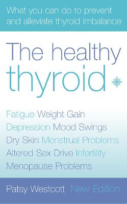 Book cover for The Healthy Thyroid