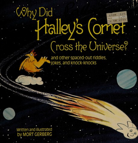 Book cover for Why Did Halley's Comet Cross the Universe?