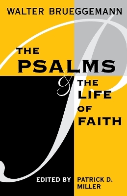 Book cover for The Psalms and the Life of Faith