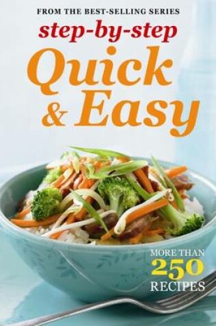 Cover of Step-By-Step Collections: Quick & Easy