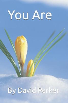 Book cover for You Are...