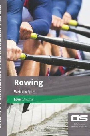 Cover of DS Performance - Strength & Conditioning Training Program for Rowing, Speed, Amateur
