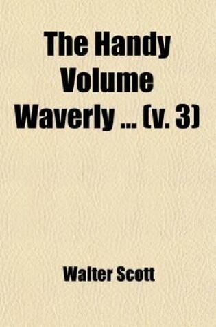 Cover of The Handy Volume Waverly (Volume 3); The Antiquary