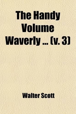 Book cover for The Handy Volume Waverly (Volume 3); The Antiquary