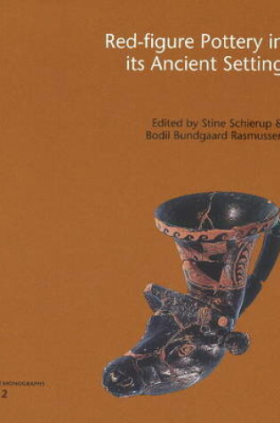 Cover of Red-Figure Pottery in its Ancient Setting