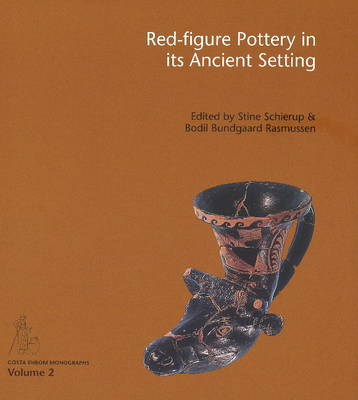 Cover of Red-Figure Pottery in its Ancient Setting