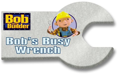 Book cover for Bob's Busy Wrench