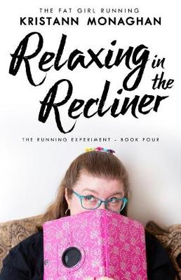 Cover of Relaxing in the Recliner