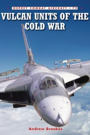 Cover of Vulcan Units of the Cold War